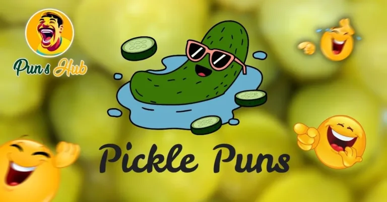Pickle Puns