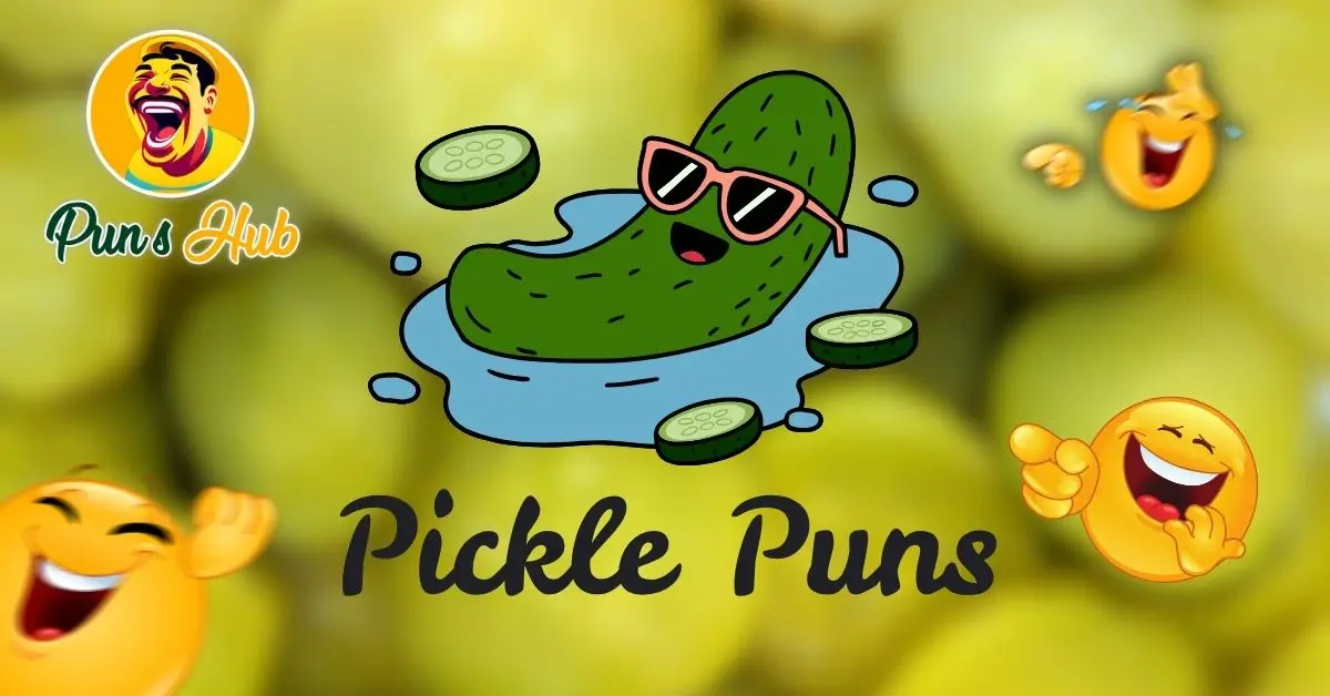 Pickle Puns
